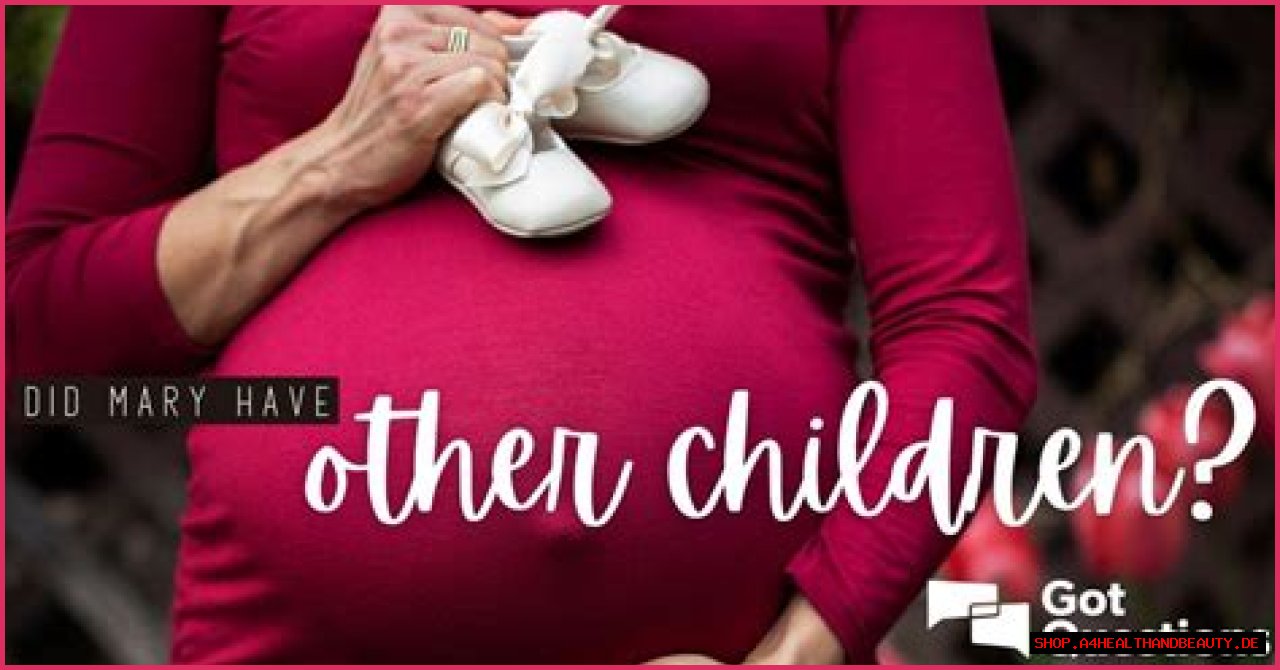 Did Mary have other children? How many children did Mary have?
