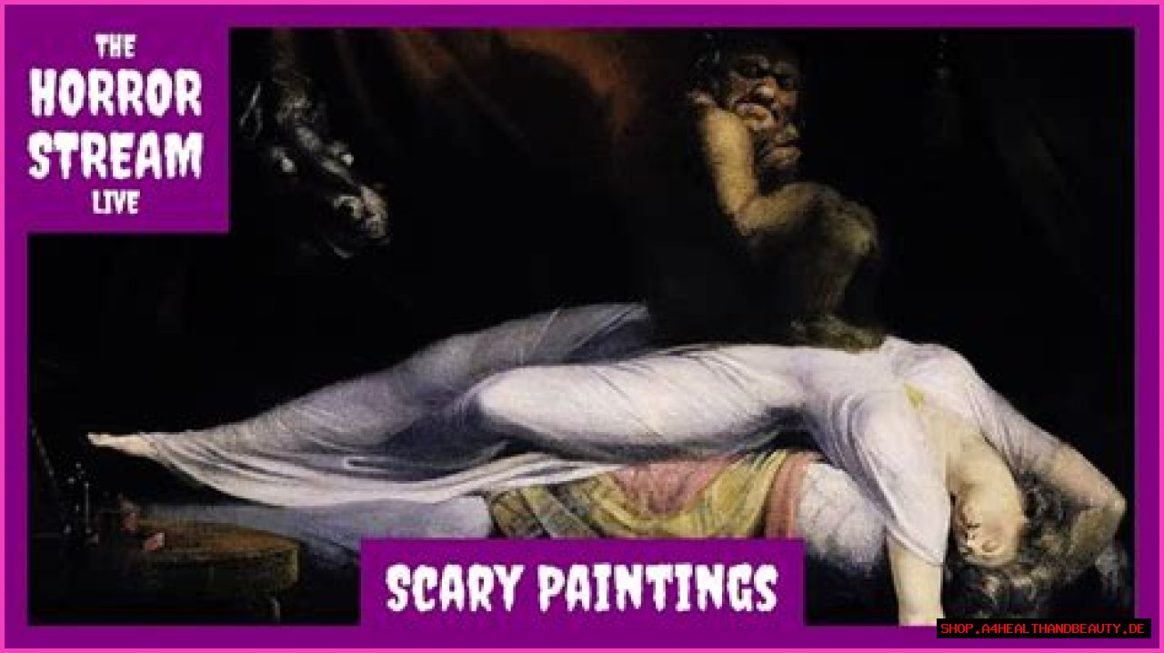 Famous Scary Paintings - Exploring History's Dark and Creepy Paintings
