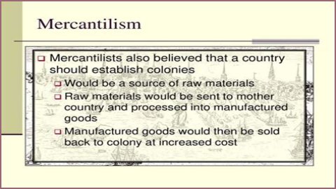 Organizing Settlement Colonies and Establishing Mercantilism