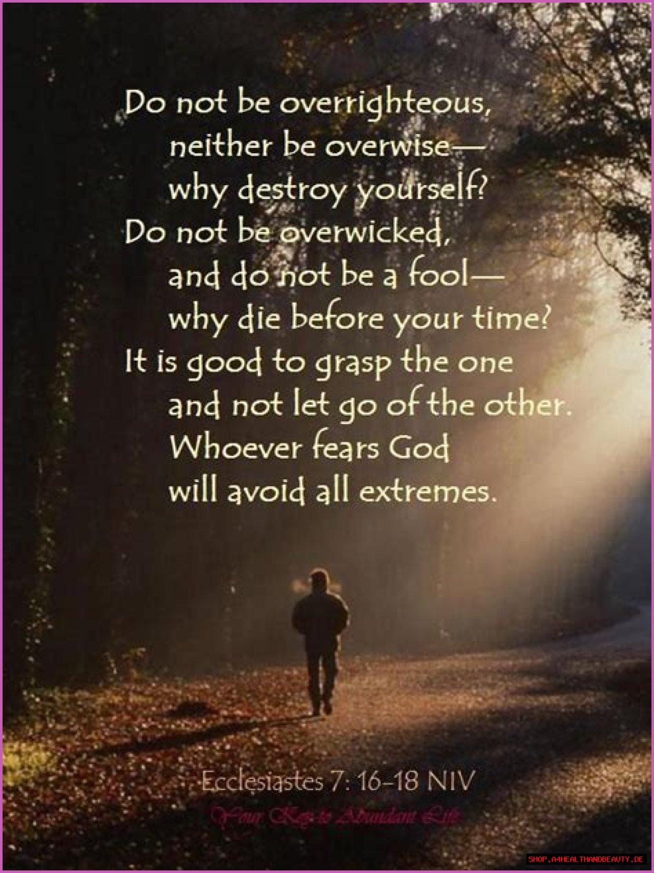 What does it mean to be overrighteous and overwise (Ecclesiastes 7:16)?