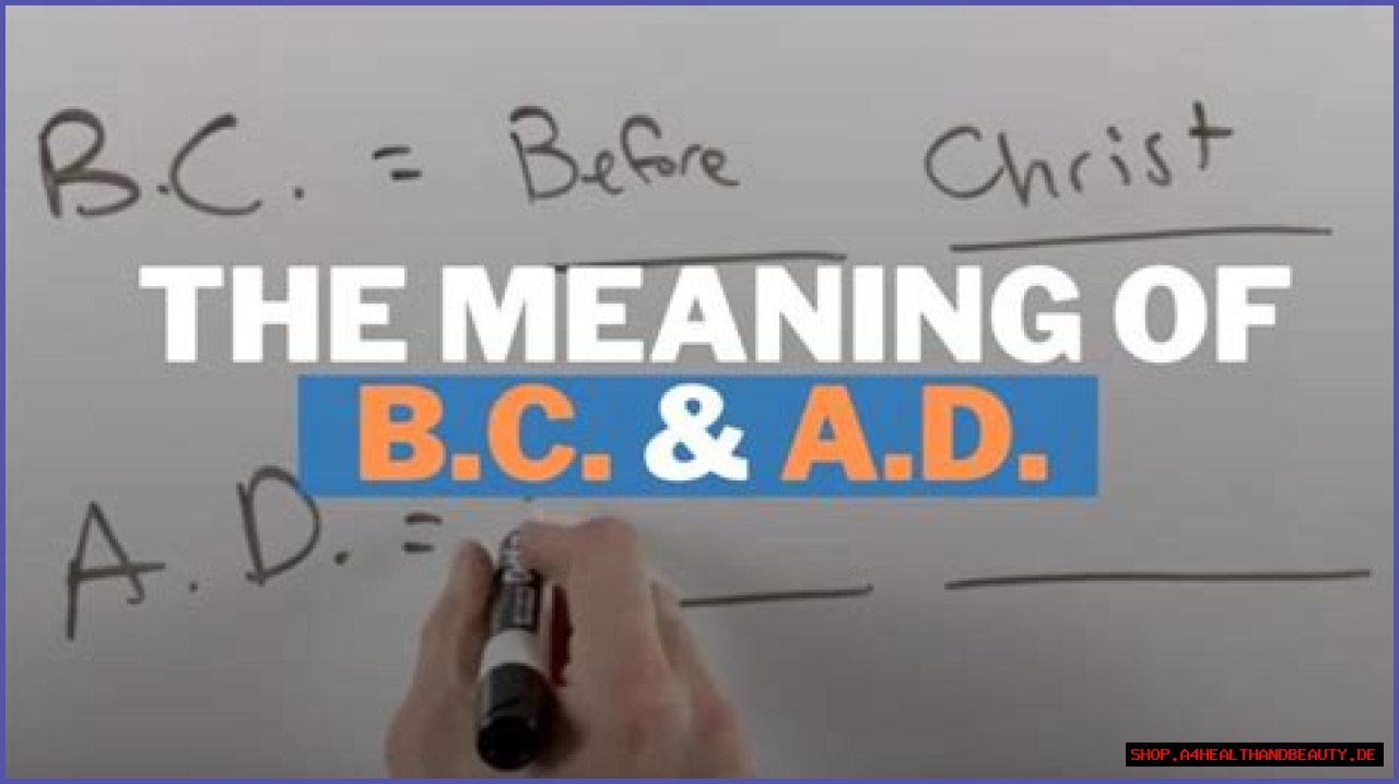 What is the meaning of BC and AD (B.C. and A.D.)?