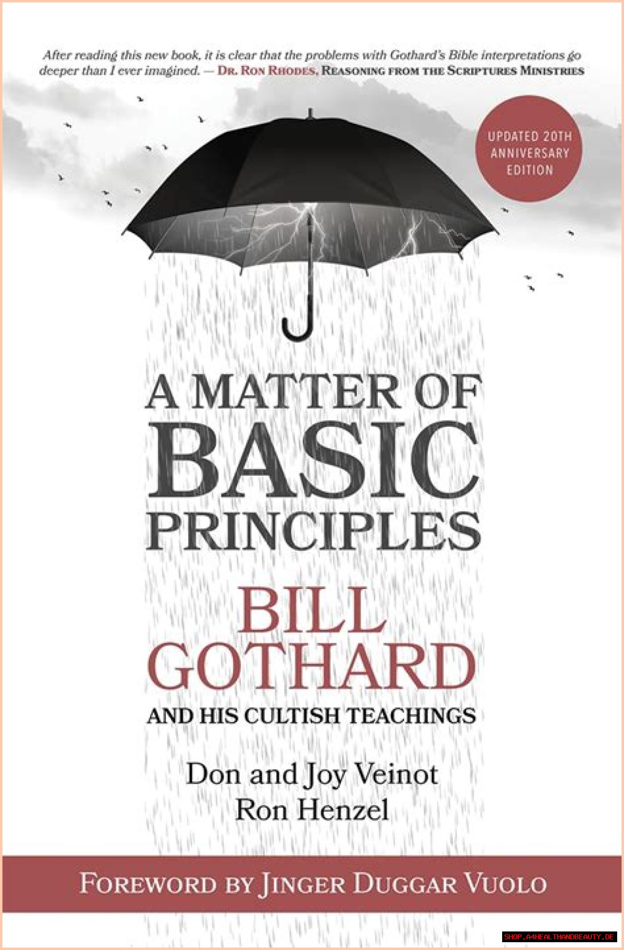 Who is Bill Gothard and what is the Institute in Basic Life Principles?